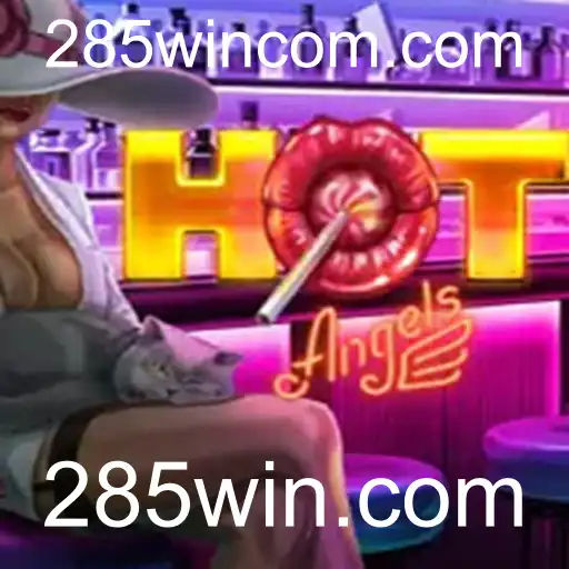 Explorando o Mundo de HotAngels e a Plataforma 285win.com